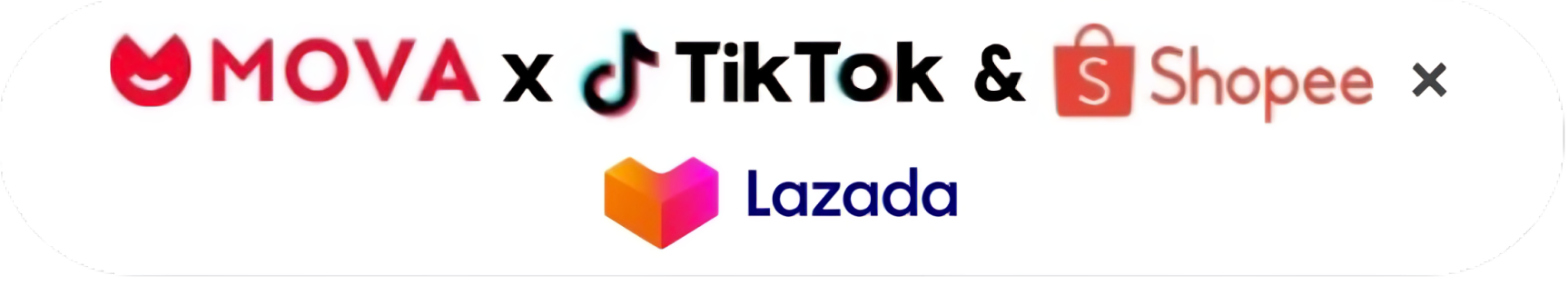 MOVA x TikTok & Shopee & Lazada
